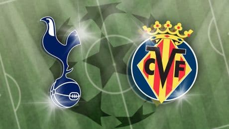 Tottenham vs Villarreal: Champions League prediction, kick-off time, TV, live stream, team news, h2h, odds