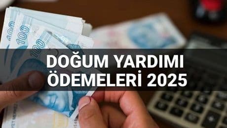 Doğum yardımı ödemeleri 2025: Doğum yardımı ödemeleri yattı mı,ne zaman hesaplara geçecek?