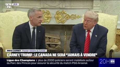 Rencontre entre Donald Trump et Mark Carney: le Premier ministre canadien assure que le Canada ne sera "jamais à vendre"