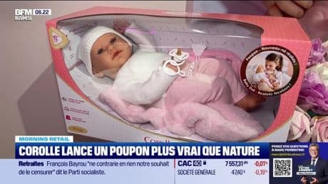 Morning Retail : Corolle lance un poupon plus vrai que nature, par Eva Jacquot - 27/06