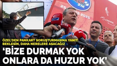 Özel'den 'Free İmamoğlu' pankartına açılan soruşturmaya yanıt: Beklesin, daha nerelere asacağız