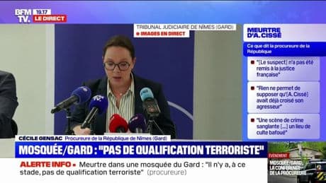 Meurtre d'Aboubakar Cissé: "Le parquet national antiterroriste n'a pas retenu, à ce stade, de qualification terroriste", affirme la procureure de la République de Nîmes