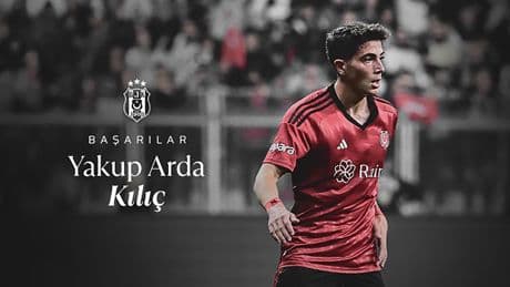 Beşiktaş, Yakup Arda Kılıç'ı sezon sonuna kadar Novi Pazar'a kiraladı