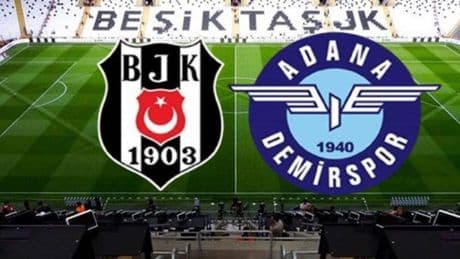MAÇ KADROSU| Beşiktaş Adana Demirspor Maçı Hangi Kanalda? Beşiktaş Adana Demirspor Maçı Ne Zaman? İşte İlk 11’ler