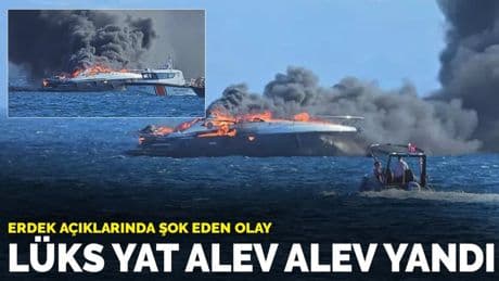 Erdek açıklarında lüks yat alev alev yandı: Kullanılamaz hale geldi