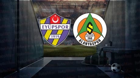 Eyüpspor-Alanyaspor maçı canlı izle | İkas Eyüpspor-Corendon Alanyaspor maçı ne zaman, saat kaçta ve hangi kanalda?