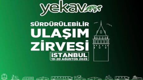 YEKAV Sürdürülebilir Ulaşım Zirvesi 19-20 Ağustos tarihlerinde düzenlenecek