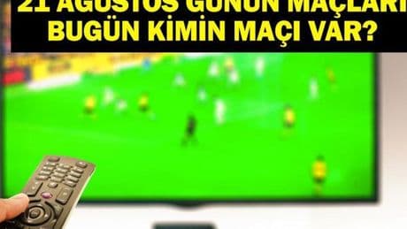 21 AĞUSTOS BUGÜN KİMİN MAÇI VAR? UEFA Konferans Ligi Maçları Hangi Kanalda, Saat Kaçta? 21 Ağustos Günün Maçları