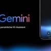 Aus für den Google Assistant: Gemini kommt ab Oktober ins Smart-Home