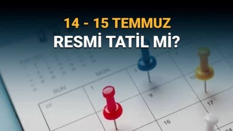 Demokrasi ve Milli Birlik Günü'nün yıl dönümü öncesi merak konusu: 14-15 Temmuz resmi tatil mi?