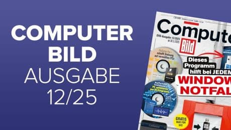 Heftvorschau: Das bietet die COMPUTER BILD 12/2025