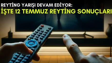 Kanalların rekabeti bitmek bilmiyor! Yaz geldi ama yarış devam ediyor: İşte 12 Temmuz reyting sonuçları