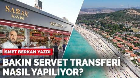 İsmet Berkan yazdı: Bakın servet transferi nasıl yapılıyor? Bir tekil örnek…
