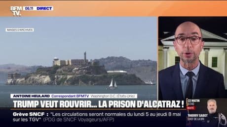 Donald Trump souhaite rouvrir la prison d'Alcatraz afin d'y "enfermer les criminels les plus dangereux"
