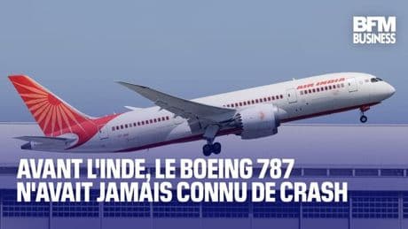 Avant l'Inde, le Boeing 787 n'avait jamais connu de crash