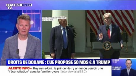 Droits de douane : l'UE propose 50 milliards de dollars à Donald Trump - 02/05