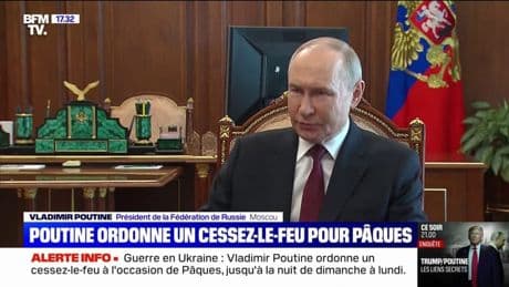Cessez-le-feu ordonné par Poutine: "Nous attendons de la partie ukrainienne qu'elle suive notre exemple", déclare le président russe