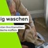 Muffige Wäsche trotz Waschgang? Diese Fehler machen Sie wahrscheinlich