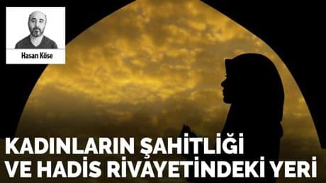 Kadınların şahitliği ve hadis rivayetindeki yeri