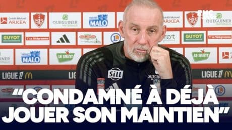 Ligue 1 : "Brest est condamné à déjà jouer son maintien", regrette Roy