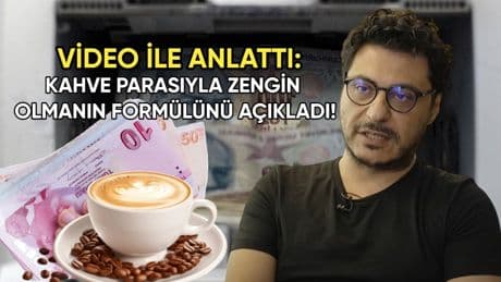 Sıfırdan 4.6 milyonluk servete! Mert Başaran kahve parasıyla zengin olmanın formülünü video ile açıkladı