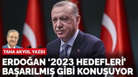 Taha Akyol yazdı: 2023 Hedefleri?
