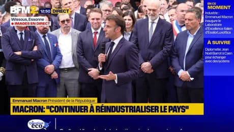 Emmanuel Macron: "Nous devons continuer à réindustrialiser le pays"