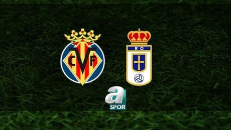 Villarreal - Real Oviedo maçı ne zaman? Saat kaçta ve hangi kanalda canlı yayınlanacak? | La Liga