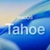 macOS 26 Tahoe: Redesign und neues Versionsschema
