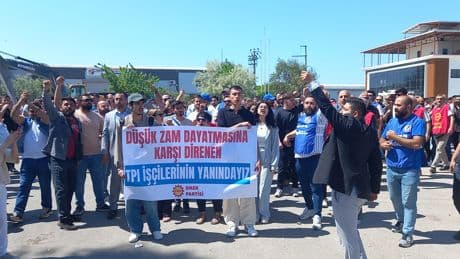 EMEP grevlerinin 1. gününde TPI işçilerini ziyaret etti