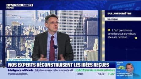 Bullshitomètre : "Il faut prendre ses bénéfices sur les valeurs liées à la défense." - FAUX répond François Monnier - 27/05