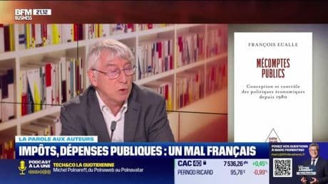 La parole aux auteurs: Impôts, dépenses publiques, un mal français - 26/04