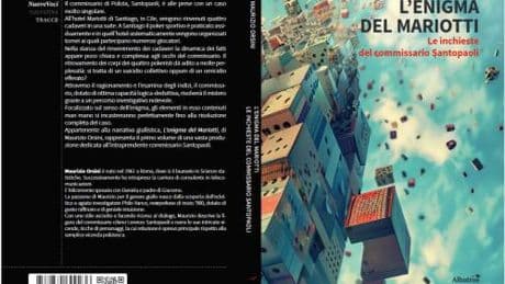 Comunicato Stampa: “L’enigma del Mariotti”, un noir elegante tra lusso e disperazione sotto il cielo di Santiago