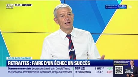 Doze d'économie : Retraites, faire d'un échec un succès - 27/06