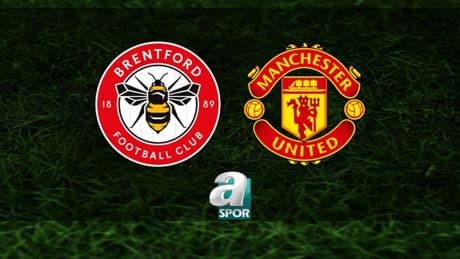 Brentford-Manchester United maçı ne zaman, saat kaçta ve hangi kanalda? | İngiltere Premier Lig