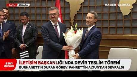 Cumhurbaşkanlığı İletişim Başkanlığı'nda devir teslim: Fahrettin Altun görevi Burhanettin Duran'a devretti