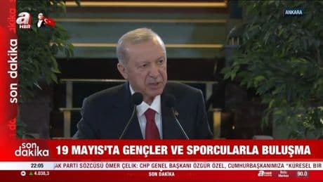 19 Mayıs'ta gençlerle buluşma! Başkan Erdoğan'dan önemli mesajlar
