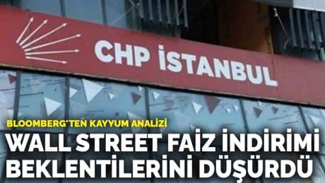 Bloomberg'ten kayyum analizi: Wall Street faiz indirimi beklentilerini düşürdü