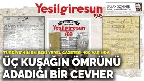 Türkiye’nin en eski yerel gazetesi 100 yaşında: Üç kuşağın ömrünü adadığı bir cevher