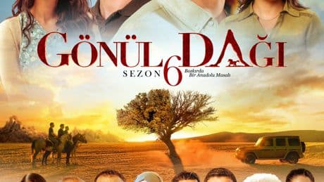 Gönül Dağı yeni sezonuna gün birincisi olarak başladı!