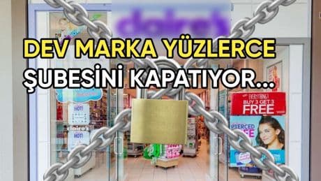 Bir devrin sonu! 64 yıllık o marka yüzlerce şubesine kilit vuruyor