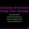 software-architektur.tv: Die Evolution von Architektur durch Team Topologies