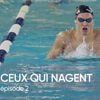 "13h15 le dimanche". Ceux qui nagent > Episode 2