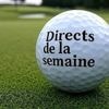 Golf. Les directs de la semaine: 10 épreuves et 100 golfeurs Français sur les différents circuits