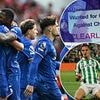 Chelsea's £1bn squad vs Betis' band of misfits! Shocking disparity in Europa Conference League final on full display - with one Todd Boehly signing worth more than Spanish side's ENTIRE squad
