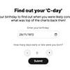 Find out your 'C-day': Enter your birthday to find out when you were likely conceived... and what was top of the charts back then!
