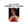 Un clown alla ricerca dei diritti universali. Il viaggio a ritroso delle vite deragliate