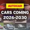 Future cars worth waiting for: 2026-2030