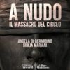 Dal massacro del Circeo alla legge (tardiva) sulla violenza sessuale: esce “A nudo”, un podcast sull’Italia degli anni 70. E quel che ne resta ancora oggi