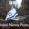 Global News Podcast: Israel and Iran continue strikes